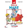 GRIBAUDO Gita al mare. Primissime letture. Ediz. illustrata