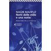 Feltrinelli Notti delle mille e una notte Nagib Mahfuz