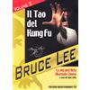 Edizioni Mediterranee BRUCE LEE - Il Tao del Kung Fu, volume 2