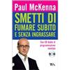 TEA Smetti di fumare subito e senza ingrassare. Con CD Audio