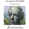 CREATESPACE Le poesie di Catullo