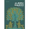 DE VECCHI LIVRE Alberi magici. Simboli, miti e leggende