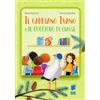 Buk Buk Il gabbiano Ivano e il cucciolo di classe. Ediz. a colori