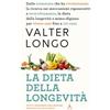 Superpocket La dieta della longevità. Dallo scienziato che ha rivoluzionato la ricerca sui meccanismi rigenerativi e invecchiamento, la dieta della longevità e minima-digiuno per vivere sani fino a 110 anni