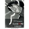bookabook Clash to me. Racconto punk di provincia Andrea Merendelli