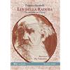 Ù Lev della radura. Un racconto con Tolstoj