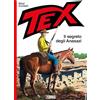 Sergio Bonelli Editore Tex. Il segreto degli Anasazi