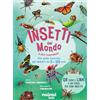 NUINUI Insetti del mondo e altri invertebrati. Una guida illustrata per bambini da 0 a 109 anni. Con QR Code