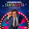 Ticketone IT Alessandro Ciacci - Fantasista