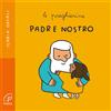 Padre nostro. Le preghierine