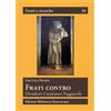 Frati contro