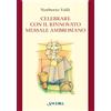 Celebrare con il rinnovato Messale Ambrosiano