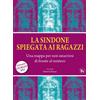 La sindone spiegata ai ragazzi