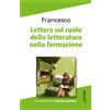 Lettera sul ruolo della letteratura nella formazione