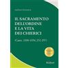Il sacramento dell'ordine e la vita dei chierici