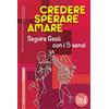 Credere sperare amare. Guida Animatori teenager