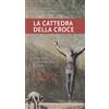 La cattedra della croce