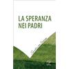 La speranza nei Padri