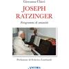 Joseph Ratzinger. Fotogrammi di umanità