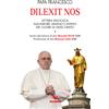 Dilexit nos. Lettera enciclica sull'amore umano e divino del cuore di Gesù Cristo
