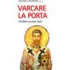 Varcare la porta