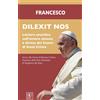 Dilexit Nos. Lettera enciclica sull'amore umano e divino del Cuore di Gesù Cristo