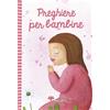 Preghiere per bambine