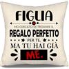 Aosumin Figlia ho cercato di trovare il regalo perfetto per te ma tu hai già me Copricuscino per la figlia di mamma papà Regalo divertente Compleanno Laurea Regalo di Natale(figlia-a)