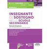 Edizioni Giuridiche Simone Insegnante di sostegno nelle scuole secondarie. Manuale disciplinare per la preparazione ai concorsi scuola. Con espansioni online