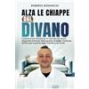 Bookness Alza le chiappe dal divano: E prendi la tua rivincita su un mercato del lavoro stagnante entrando nella squadra di Lindo, il business italiano per la pulizia degli imbottiti a domicilio