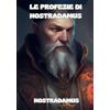 David De Angelis Le profezie di Nostradamus