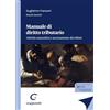 GIAPPICHELLI Manuale di diritto tributario. Attività conoscitiva e accertamento dei tributi