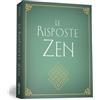 My Life Le risposte zen
