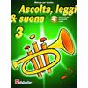 De Haske Publications Ascolta Leggi e Suona 3 Tromba | Metodo per Tromba con Tracce Audio Online | Livello Principiante Intermedio Progressivo | Studenti Insegnanti Tecnica Lettura Ritmo Ottoni | Spartito De Haske
