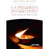 Ancora La preghiera dei figli di Dio. Lectio divina sul Padre nostro