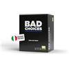 YAS GAMES Bad Choices - L`Unico In Italiano, Rocco Giocattoli Yas Games,Eta 18+