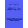 ilmiolibro self publishing L'EQUILIBRIO NELLA GINNASTICA ARTISTICA