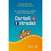 EMP Cartelli stradali