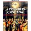 La preghiera Cristiana