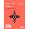 Hoepli Antropologia delle religioni. Temi. Etnografie. Pratiche. Con ebook. Con espansione online