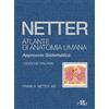 Edra NETTER Atlante di Anatomia Umana Approccio Sistematico