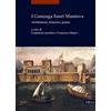 Viella I Gonzaga fuori Mantova. Architettura, relazioni, potere