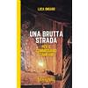 I dobloni Una brutta strada per il commissario Campani