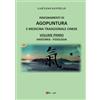 Youcanprint Insegnamenti di agopuntura e medicina tradizionale cinese/volume primo/anatomia-fisiologia: Vol. 1