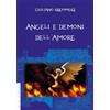 Anguana Edizioni Angeli e demoni dell'amore