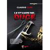 Marlin (Cava de' Tirreni) Le stanze del Duce