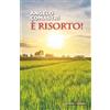 È risorto!