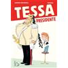 Il Castoro Tessa presidente