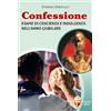 Editrice Shalom Confessione. Esame di coscienza e indulgenza nell'anno giubilare
