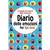 Gumtamin Nutrition La banda dei mostri delle emozioni: Diario delle emozioni per bambini: Un posto per tutte le tue emozioni